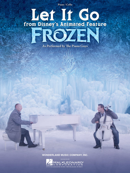 Title details for Let It Go (from Frozen)--Cello/Piano by The Piano Guys - Available